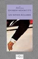 NOVIOS BULGAROS, LOS (FABULA 292) | 9788483831786 | MENDICUTTI, EDUARDO | Llibreria La Gralla | Llibreria online de Granollers