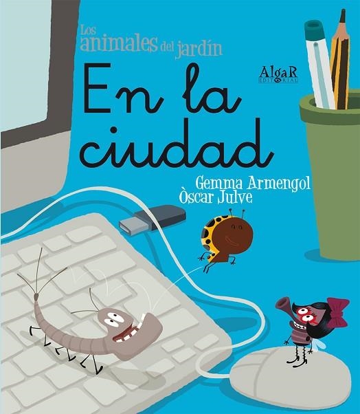 EN LA CIUDAD (LETRA MANUSCRITA) | 9788498453621 | ARMENGOL MORELL, GEMMA | Llibreria La Gralla | Librería online de Granollers