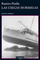 CIEGAS HORMIGAS, LAS | 9788483832004 | PINILLA, RAMIRO | Llibreria La Gralla | Librería online de Granollers