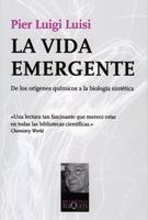 VIDA EMERGENTE, LA | 9788483832042 | LUISI, PIER LUIGI | Llibreria La Gralla | Librería online de Granollers