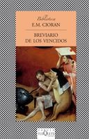 BREVARIO DE LOS VENCIDOS | 9788483832066 | CIORAN, E.M. | Llibreria La Gralla | Llibreria online de Granollers