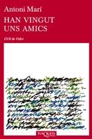 HAN VINGUT UNS AMICS (L'ULL DE VIDRE) | 9788483832226 | MARI, ANTONI | Llibreria La Gralla | Librería online de Granollers