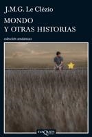 MONDO Y OTRAS HISTORIAS (ANDANZAS) | 9788483832141 | CLEZIO, J.M.G. LE | Llibreria La Gralla | Librería online de Granollers