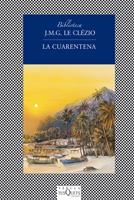 CUARENTENA, LA (FABULA) | 9788483832806 | LE CLEZIO, J.M.G. | Llibreria La Gralla | Llibreria online de Granollers