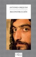 RECONSTRUCCIÓN (FÁBULA) | 9788483833117 | OREJUDO, ANTONIO | Llibreria La Gralla | Librería online de Granollers