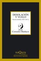 DESOLACIÓN Y VUELO | 9788483833001 | CORREDOR MATHEOS, JOSÉ | Llibreria La Gralla | Llibreria online de Granollers