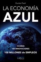 ECONOMÍA AZUL, LA | 9788483833049 | PAULI, GUNTER | Llibreria La Gralla | Llibreria online de Granollers
