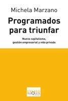 PROGRAMADOS PARA TRIUNFAR | 9788483833315 | MARZANO, MICHELA | Llibreria La Gralla | Librería online de Granollers