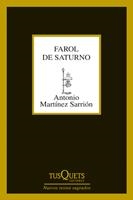 FAROL DE SATURNO (MARGINALES, 271) | 9788483833599 | MARTÍNEZ SARRIÓN, JUAN ANTONIO | Llibreria La Gralla | Llibreria online de Granollers