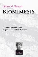 BIOMÍMESIS (METATEMAS) | 9788483833995 | BENYUS, JANINE M. | Llibreria La Gralla | Librería online de Granollers