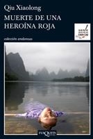 MUERTE DE UNA HEROÍNA ROJA (ANDANZAS 773) | 9788483833711 | XIAOLONG, QIU | Llibreria La Gralla | Llibreria online de Granollers