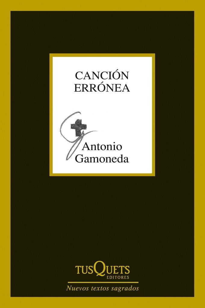 CANCIÓN ERRÓNEA | 9788483834374 | GAMONEDA, ANTONIO | Llibreria La Gralla | Librería online de Granollers