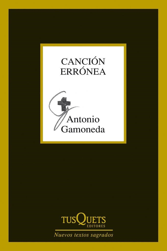 CANCIÓN ERRÓNEA | 9788483834374 | GAMONEDA, ANTONIO | Llibreria La Gralla | Llibreria online de Granollers