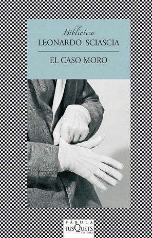 CASO MORO, EL | 9788483833704 | SCIASCIA, LEONARDO | Llibreria La Gralla | Llibreria online de Granollers