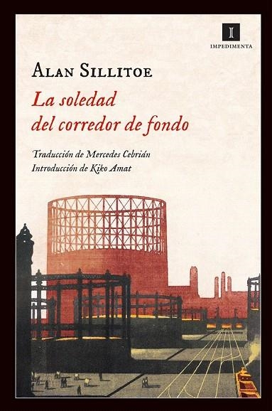 SOLEDAD DEL CORREDOR DE FONDO, LA | 9788415578369 | SILLITOE, ALAN | Llibreria La Gralla | Llibreria online de Granollers