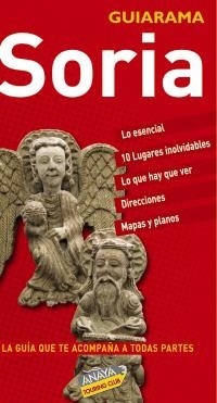 SORIA (GUIARAMA 2009) | 9788497767606 | HERNÁNDEZ, AVELINO/RAMOS, MARÍA | Llibreria La Gralla | Librería online de Granollers