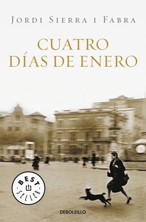 CUATRO DIAS DE ENERO (DB) (1) | 9788483469019 | SIERRA I FABRA, JORDI | Llibreria La Gralla | Librería online de Granollers