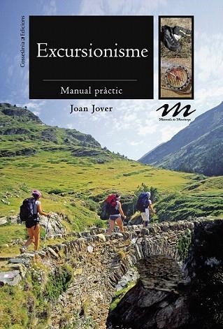 EXCURSIONISME | 9788490340424 | JOVER, JOAN | Llibreria La Gralla | Librería online de Granollers