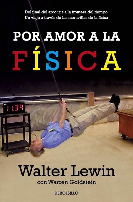 POR AMOR A LA FÍSICA | 9788490320594 | LEWIN,WALTER/GOLDSTEIN,WARREN | Llibreria La Gralla | Librería online de Granollers