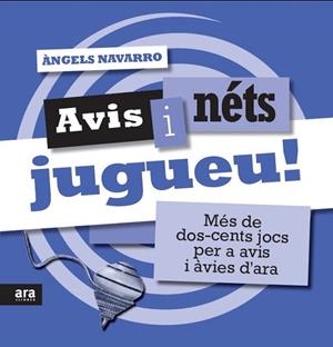 AVIS I NÉTS JUGUEU | 9788415224976 | NAVARRO, ÀNGELS | Llibreria La Gralla | Librería online de Granollers