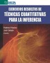EJERCICIOS RESUELTOS DE TÉCNICAS CUANTITATIVAS PARA LA INFERENCIA | 9788492954643 | PALACIOS GONZÁLEZ, FEDERICO; CALLEJÓN CÉSPEDES, JOSÉ | Llibreria La Gralla | Librería online de Granollers