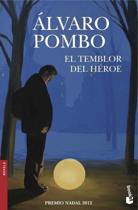 TEMBLOR DEL HÉROE, EL (BOOKET) | 9788423345960 | POMBO, ALVARO | Llibreria La Gralla | Llibreria online de Granollers