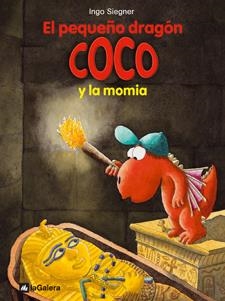PEQUEÑO DRAGÓN COCO Y LA MOMIA, EL (EL PEQUEÑO DRAGÓN COCO, 9) | 9788424640477 | SIEGNER, INGO | Llibreria La Gralla | Librería online de Granollers