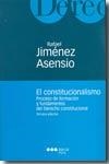 CONSTITUCIONALISMO, EL. PROCESO DE FORMACIÓN Y FUNDAMENTOS DEL DERECHO CONSTITUCIONAL | 9788497682527 | JIMÉNEZ ASENSIO, RAFAEL  | Llibreria La Gralla | Librería online de Granollers