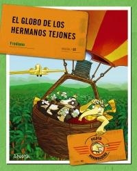 GLOBO DE LOS HERMANOS TEJONES, EL (EL PILOTO HORMIGUERO, 2) | 9788467829242 | FINUCCI, FREDIANO | Llibreria La Gralla | Llibreria online de Granollers
