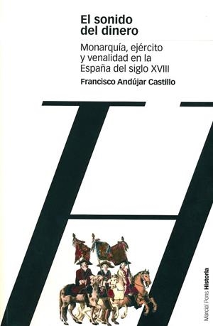 SONIDO DEL DINERO, EL | 9788495379900 | ANDUJAR CASTILLO, FRANCISCO | Llibreria La Gralla | Librería online de Granollers