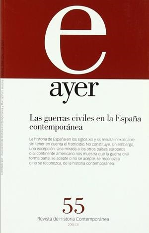 GUERRAS CIVILES EN LA ESPAÑA CONTEMPORANEA, LAS (AYER 55) | 9788495379979 | AAVV | Llibreria La Gralla | Librería online de Granollers