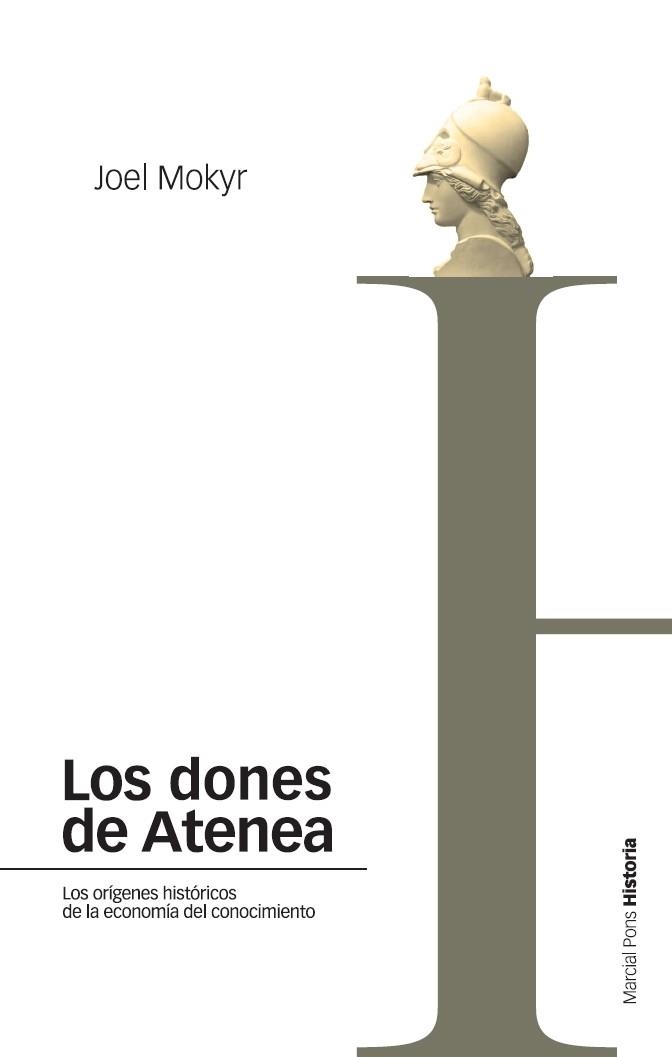 DONES DE ATENEA, LOS | 9788496467811 | MOKUR, JOEL | Llibreria La Gralla | Librería online de Granollers