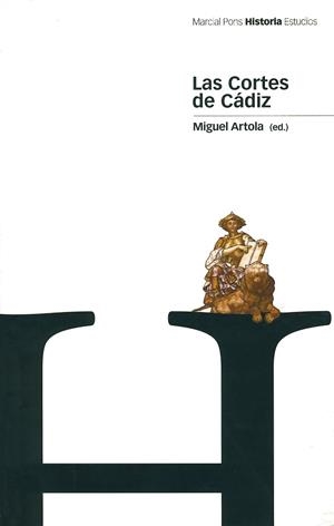 CORTES DE CADIZ, LAS | 9788495379511 | ARTOLA, MIGUEL (ED.) | Llibreria La Gralla | Librería online de Granollers