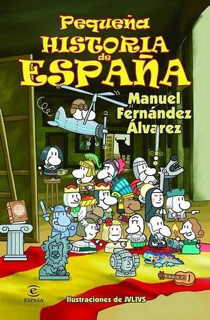 PEQUEÑA HISTORIA DE ESPAÑA | 9788467018479 | FERNÁNDEZ ÁLVAREZ, MANUEL | Llibreria La Gralla | Llibreria online de Granollers