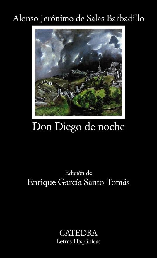 DON DIEGO DE NOCHE (LETRAS HISPANICAS,714) | 9788437630854 | SALAS BARBADILLO, ALONSO JERÓNIMO DE | Llibreria La Gralla | Librería online de Granollers