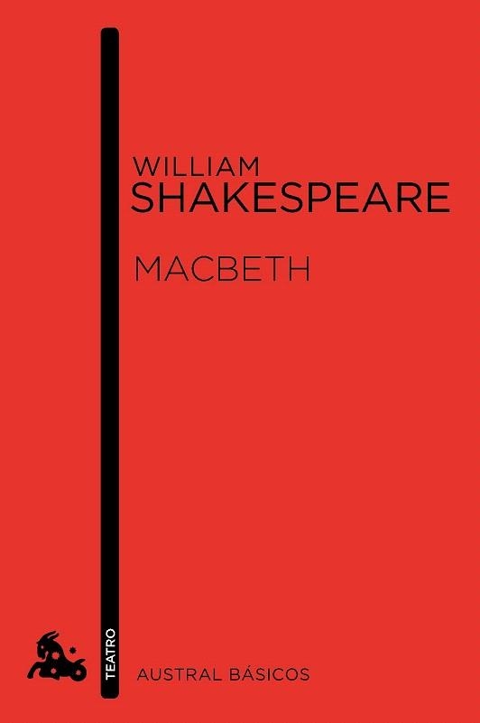 MACBETH (AUSTRAL BÁSICOS) | 9788467024227 | SHAKESPEARE, WILLIAM | Llibreria La Gralla | Librería online de Granollers