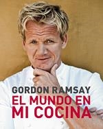 MUNDO EN MI COCINA, EL | 9788425345289 | RAMSAY, GORDON | Llibreria La Gralla | Llibreria online de Granollers