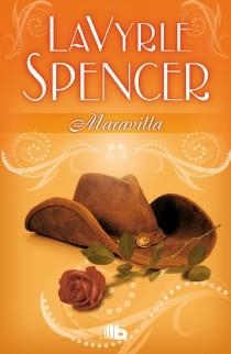 MARAVILLA | 9788498727586 | SPENCER, LAVYRLE | Llibreria La Gralla | Llibreria online de Granollers