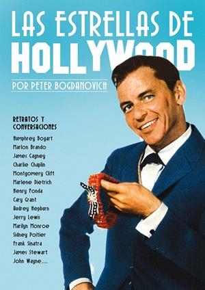 ESTRELLAS DE HOLLYWOOD, LAS | 9788415405511 | BOGDANOVICH, PETER | Llibreria La Gralla | Librería online de Granollers