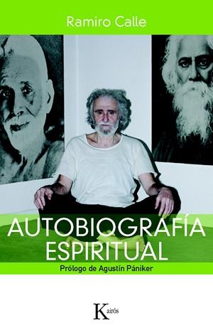 AUTOBIOGRAFÍA ESPIRITUAL | 9788499881898 | CALLE, RAMIRO | Llibreria La Gralla | Librería online de Granollers