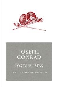 DUELISTAS, LOS | 9788446025238 | CONRAD, JOSEPH | Llibreria La Gralla | Librería online de Granollers