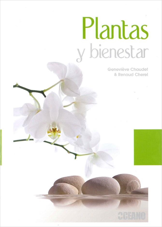PLANTAS Y BIENESTAR | 9788475568065 | CHAUDET, GENEVIÈVE/CHEREL, RENAUD | Llibreria La Gralla | Librería online de Granollers