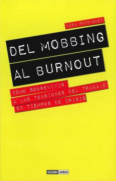 DEL MOBBING AL BURNOUT | 9788475568225 | RODRIGUEZ, NORA | Llibreria La Gralla | Llibreria online de Granollers