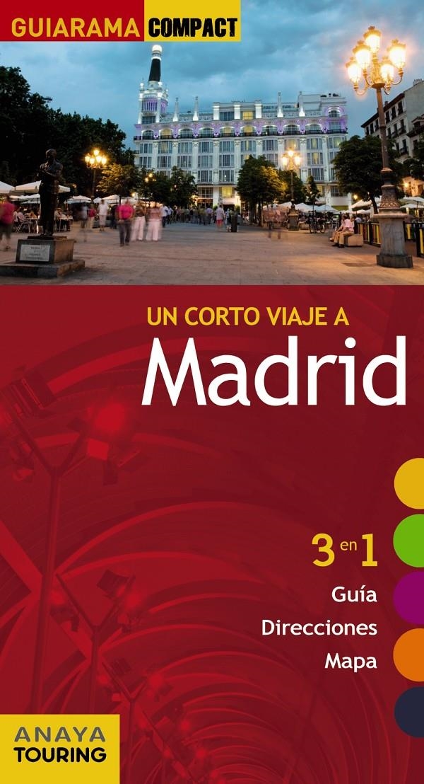 CORTO VIAJE A MADRID, UN (GUIARAMA 2013) | 9788499354637 | MARTÍNEZ REVERTE, JAVIER/GILES PACHECO, FERNANDO/MEDINA BAÑÓN, IGNACIO/ROBA, SILVIA | Llibreria La Gralla | Llibreria online de Granollers