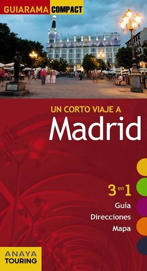 CORTO VIAJE A MADRID, UN (GUIARAMA 2013) | 9788499354637 | MARTÍNEZ REVERTE, JAVIER/GILES PACHECO, FERNANDO/MEDINA BAÑÓN, IGNACIO/ROBA, SILVIA | Llibreria La Gralla | Librería online de Granollers