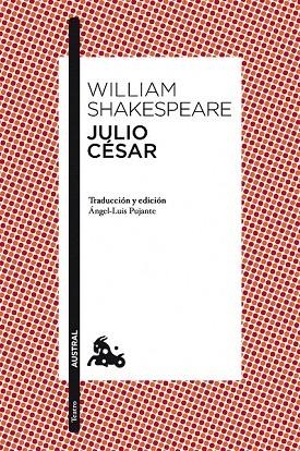 JULIO CÉSAR (AUSTRAL) | 9788467039009 | SHAKESPEARE, WILLIAM | Llibreria La Gralla | Llibreria online de Granollers