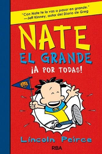 NATE EL GRANDE 4. A POR TODAS (CON PUZZLE DE REGALO) | 9788427204065 | PEIRCE, LINCOLN | Llibreria La Gralla | Librería online de Granollers
