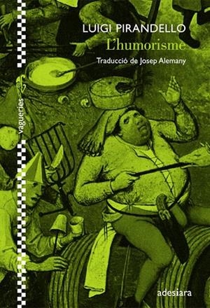 HUMORISME, L' | 9788492405602 | PIRANDELLO, LUIGI | Llibreria La Gralla | Llibreria online de Granollers