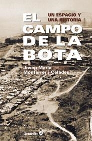 CAMPO DE LA BOTA, EL | 9788499213668 | MONFERRER I CELADES, JOSEP MARIA | Llibreria La Gralla | Llibreria online de Granollers