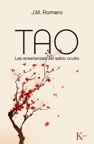 TAO. LAS ENSEÑANZAS DEL SABIO OCULTO | 9788499881799 | ROMERO MARTÍ, JOSEP MARIA | Llibreria La Gralla | Librería online de Granollers